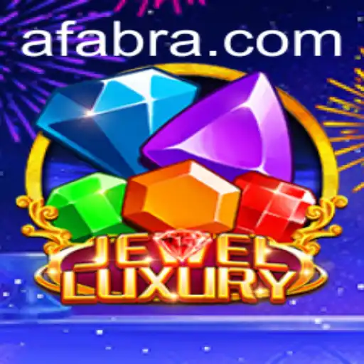 Descubra o Emocionante Mundo de JewelLuxury com AFA.BET